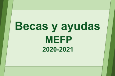 Becas y ayudas MEFP curso 2020-2021